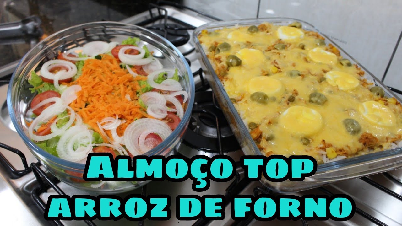 ALMOÇO DE SEGUNDA ARROZ DE FORNO DELICIOSO