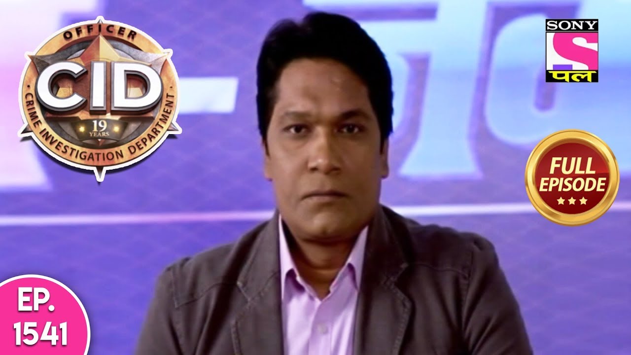 CID - Full Episode 1541 - 29th June, 2019