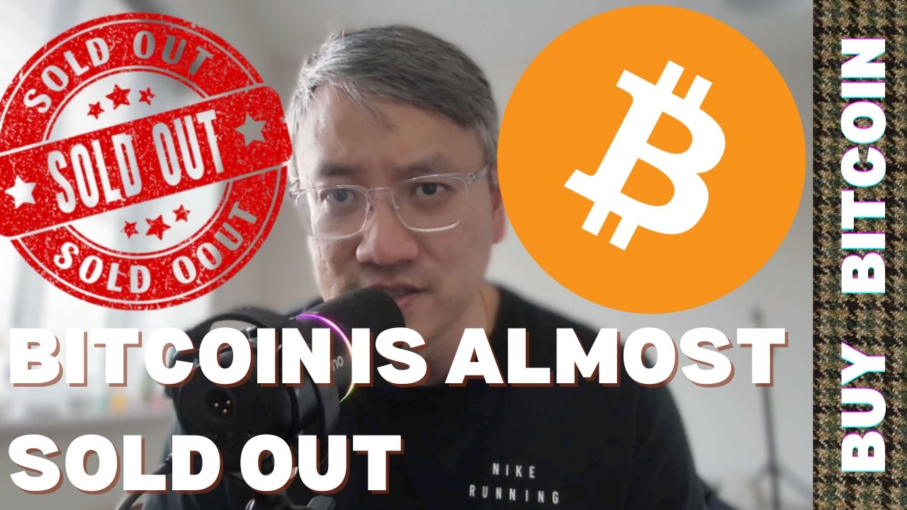 Bitcoin Is Almost Sold Out