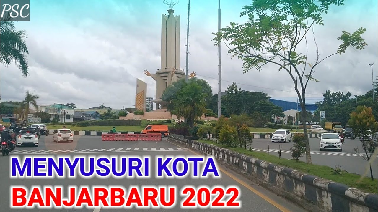 MENYUSURI KOTA BANJARBARU