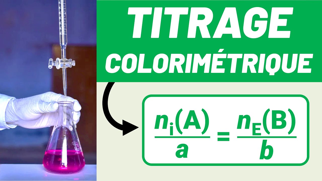 TITRAGE COLORIMÉTRIQUE 💚 4 méthodes à maîtriser ! 💪 1ère & Terminale spécialité
