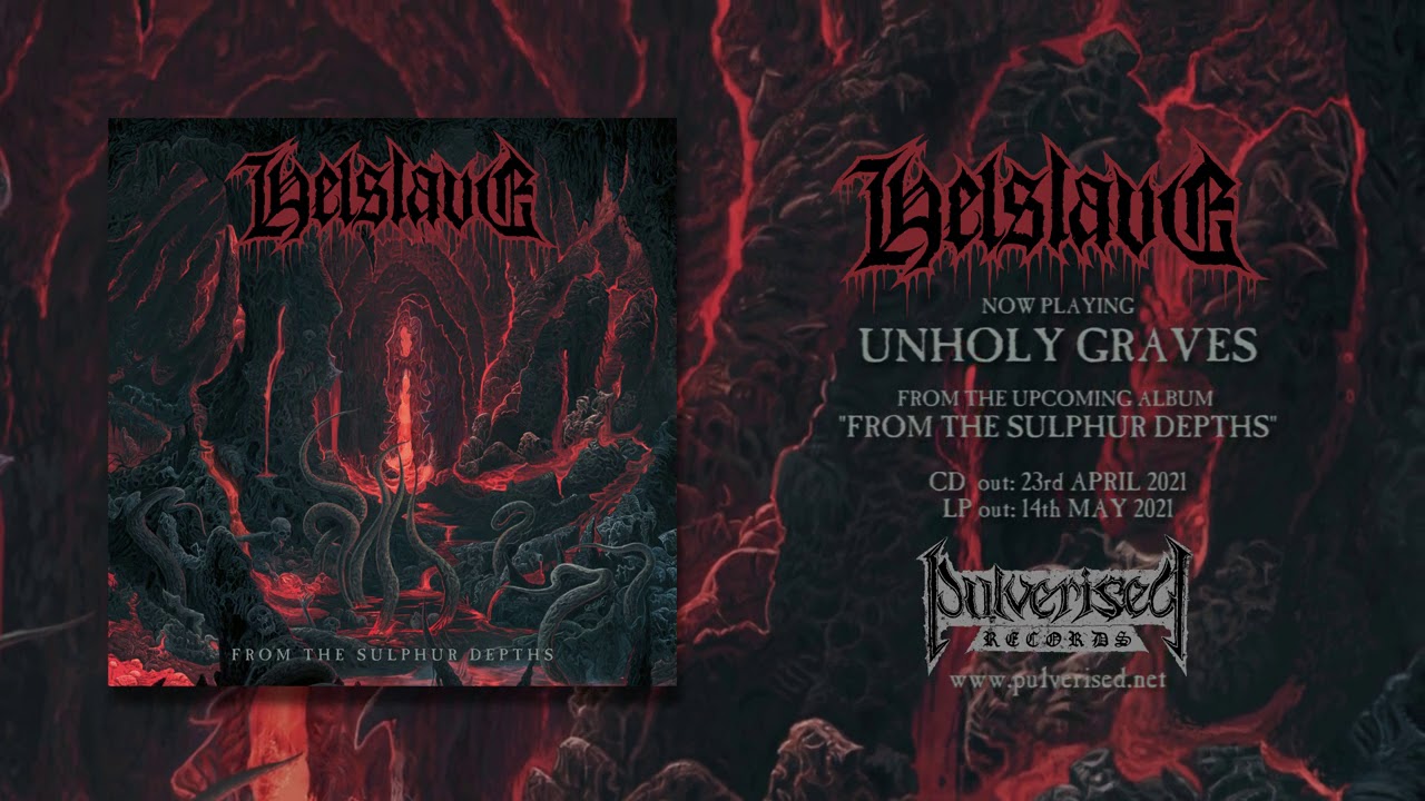 Helslave (Ita) - Unholy Graves (Single)