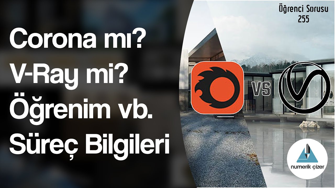 Corona mı, V-Ray mi öğrenmelisiniz? Programlar ve öğrenime dair genel bilgiler. - Öğrenci Sorusu 255