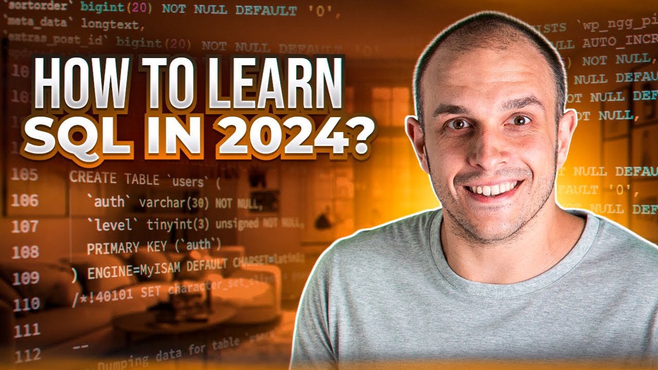 The Best Way to Learn SQL in 2024 (and beyond)