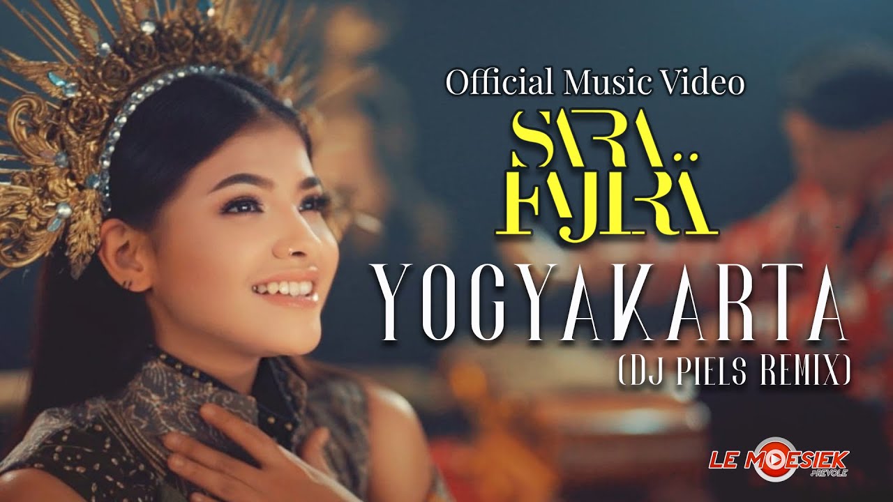 Sara FaJira - Yogyakarta (Official Music Video)