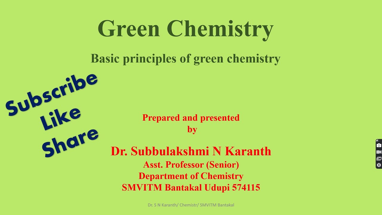 Basic Principles of Green Chemistry- Module-4, Series-1