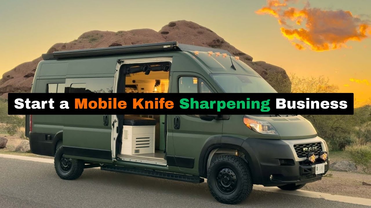 You SHOULD start a MOBILE KNIFE SHARPENING BUSINESS #sidehustle