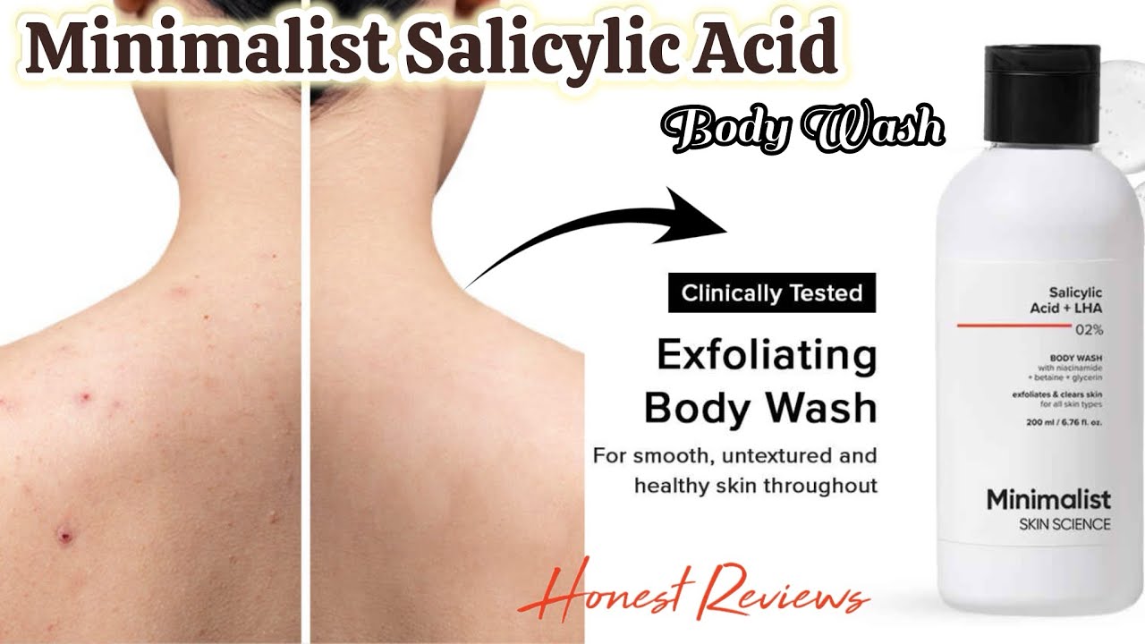 MINIMALIST SALICYLIC ACID BODY WASH FOR TREAT BODY ACNE & TEXTURE | Honest Reviws😱
