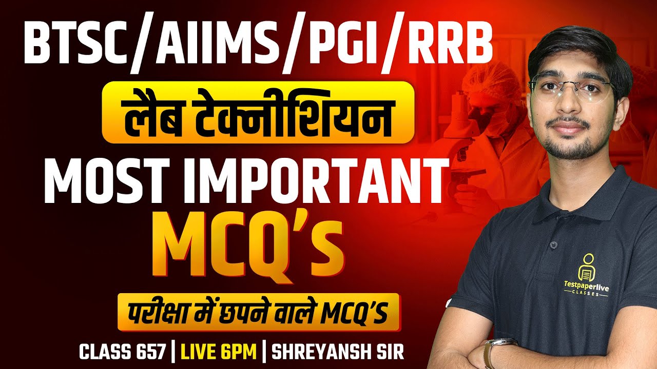 Bihar Lab Technician  Class POST 1068 | RRB | DMER | PGI & AIIMS Lab Technician #657 #labtechnician
