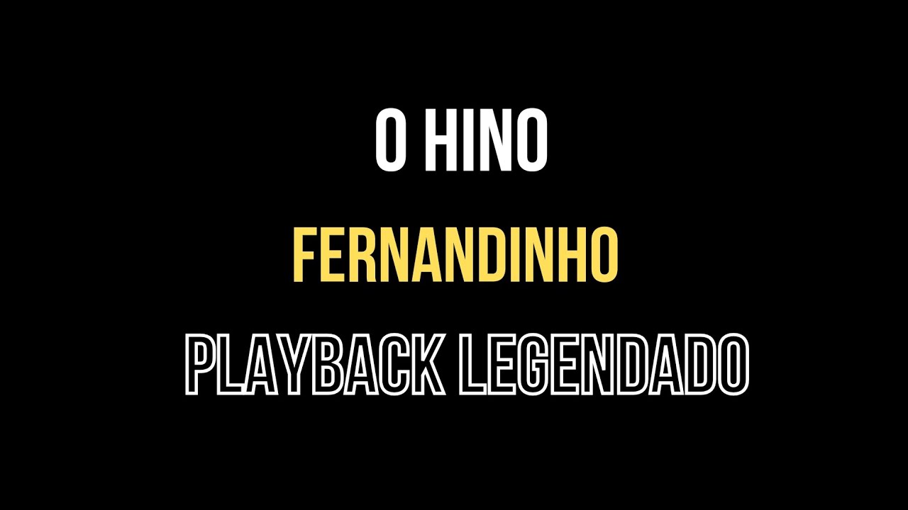 O Hino - Fernandinho - ( Playback Legendado )