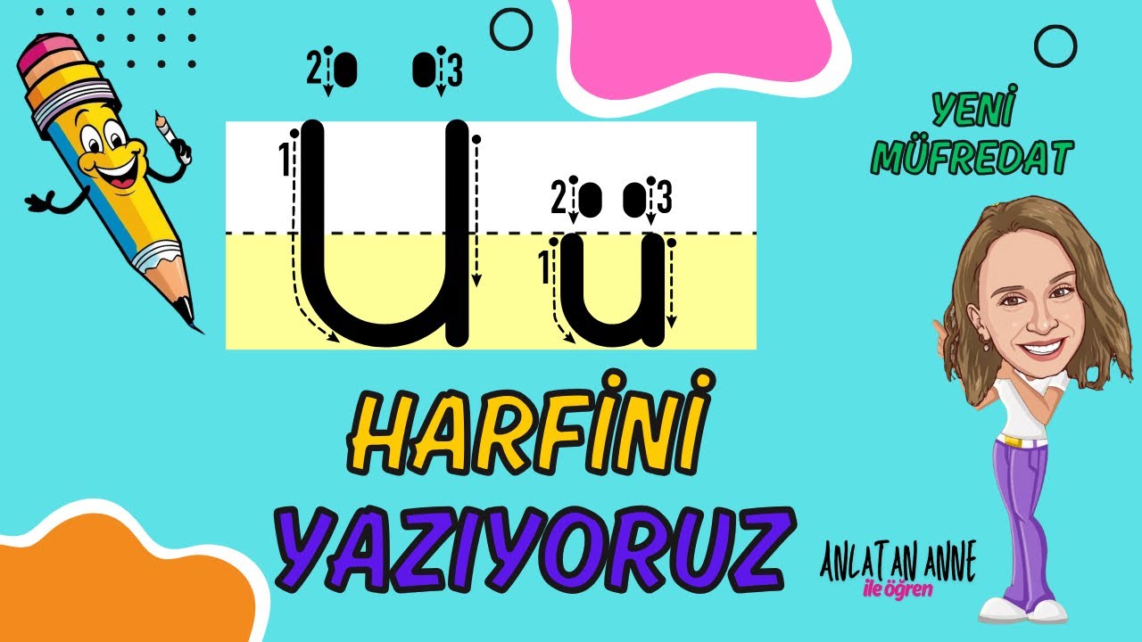 1. Sınıf “ü-Ü” Harfinin Yazımı - “ü” Sesini Hissetme (2024 Yeni Müfredat) #birincisınıf #eğitim