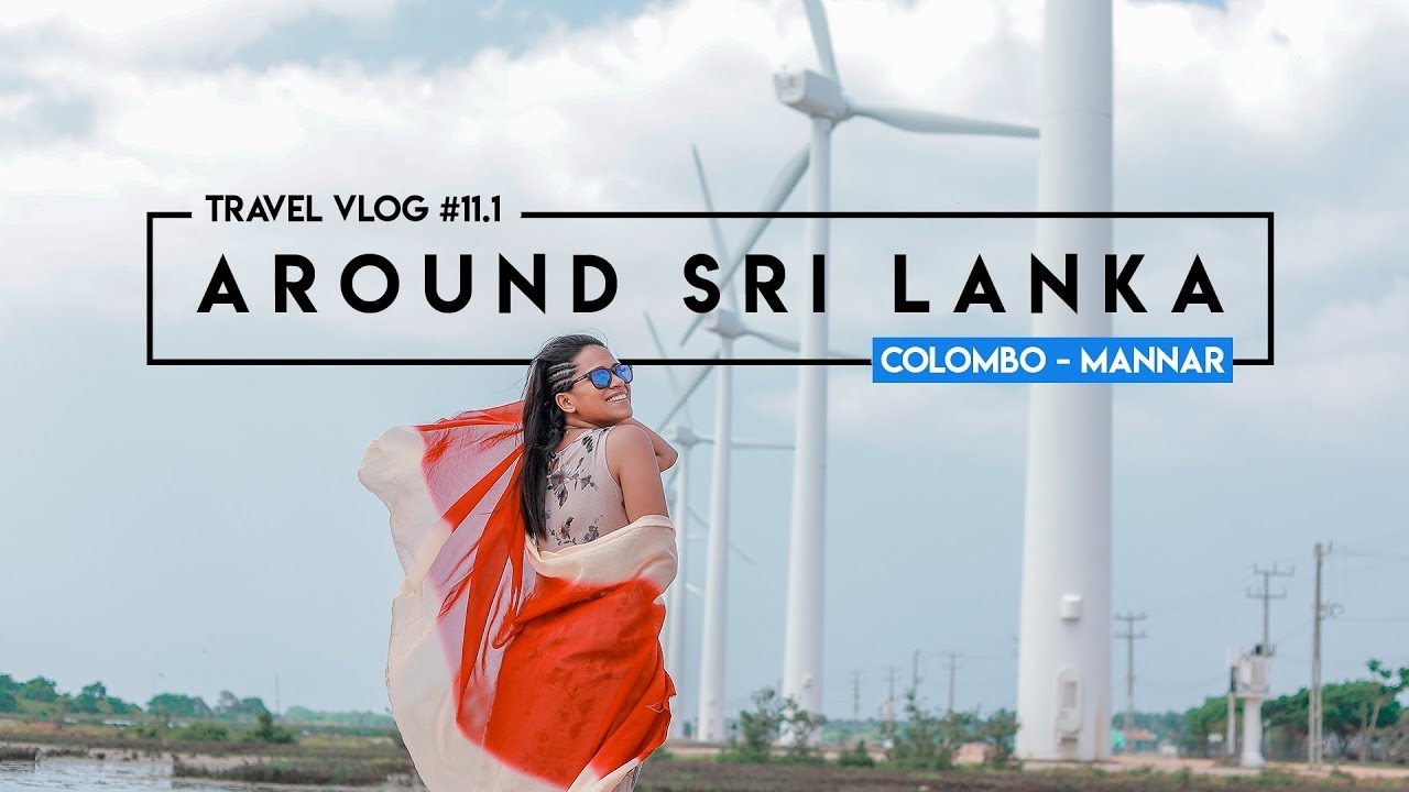 Around Sri Lanka | Road Trip | TRAVEL VLOG #11.1