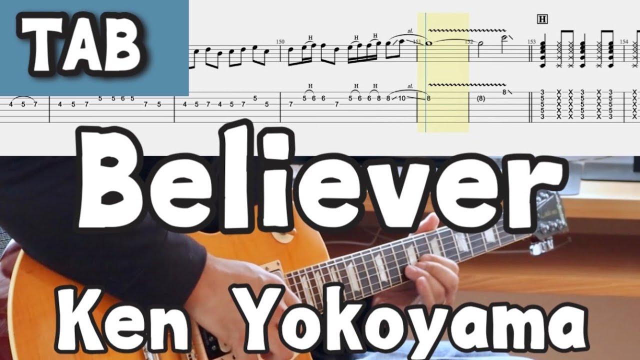 【TAB】Believer - Ken Yokoyama【GUITAR COVER】
