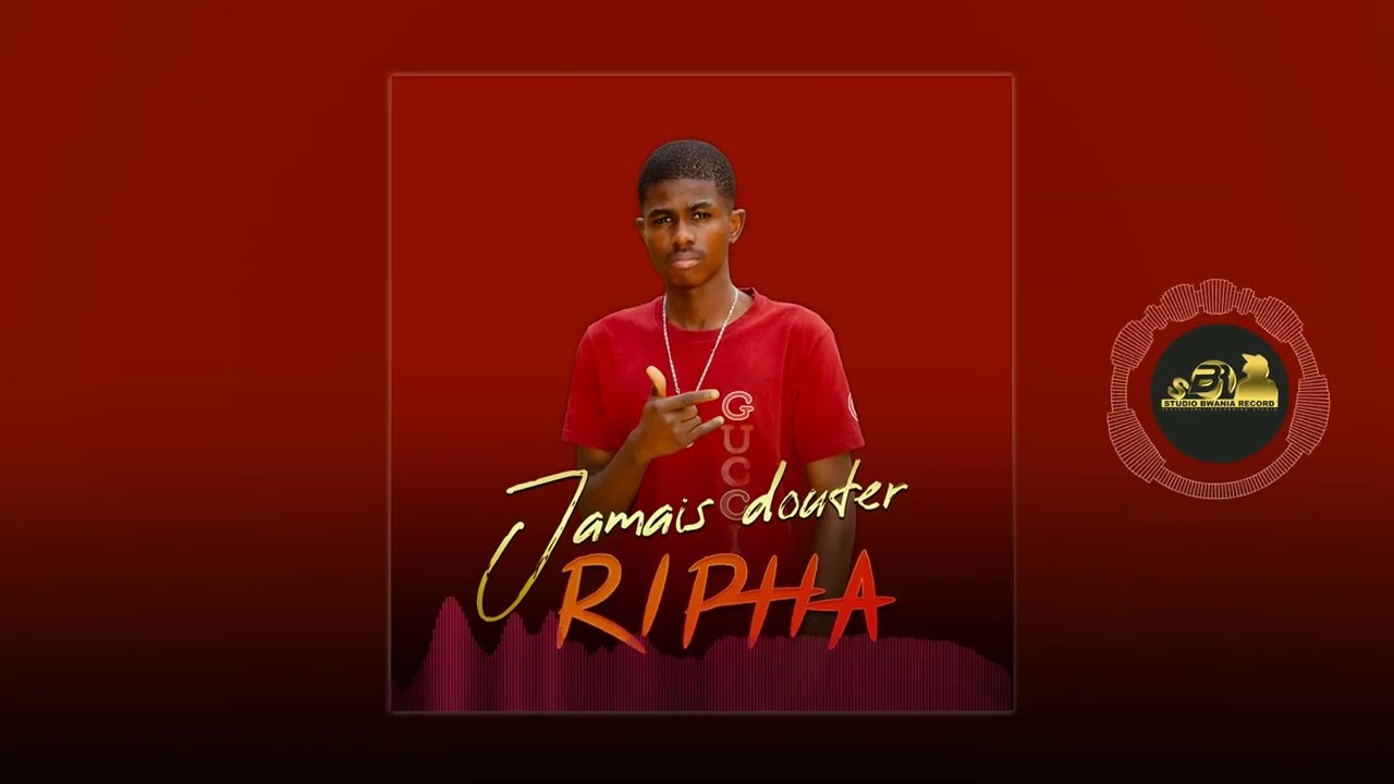 Ripha jamais douter_Version audio