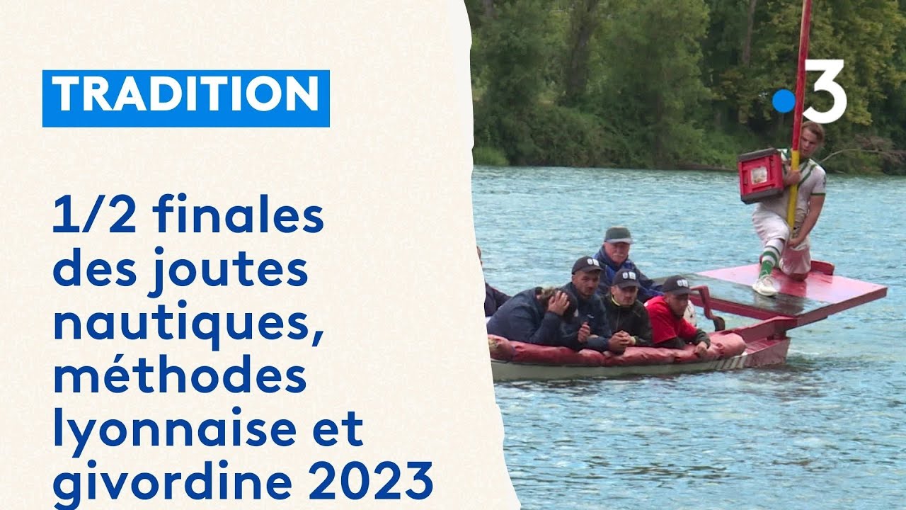Joutes nautiques : 1/2 finale 2023 à Saint-Pierre de Boeuf