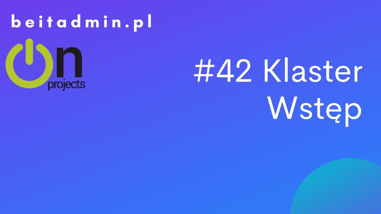 #42 Klaster - Wstępne informacje cz.1  | Lektor PL