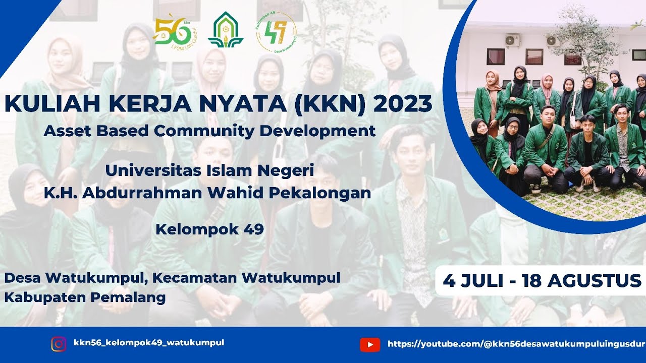 KKN ABCD UIN GUSDUR PEKALONGAN KELOMPOK 49 Desa Watukumpul Kecamatan Watukumpul Kabupaten Pemalang