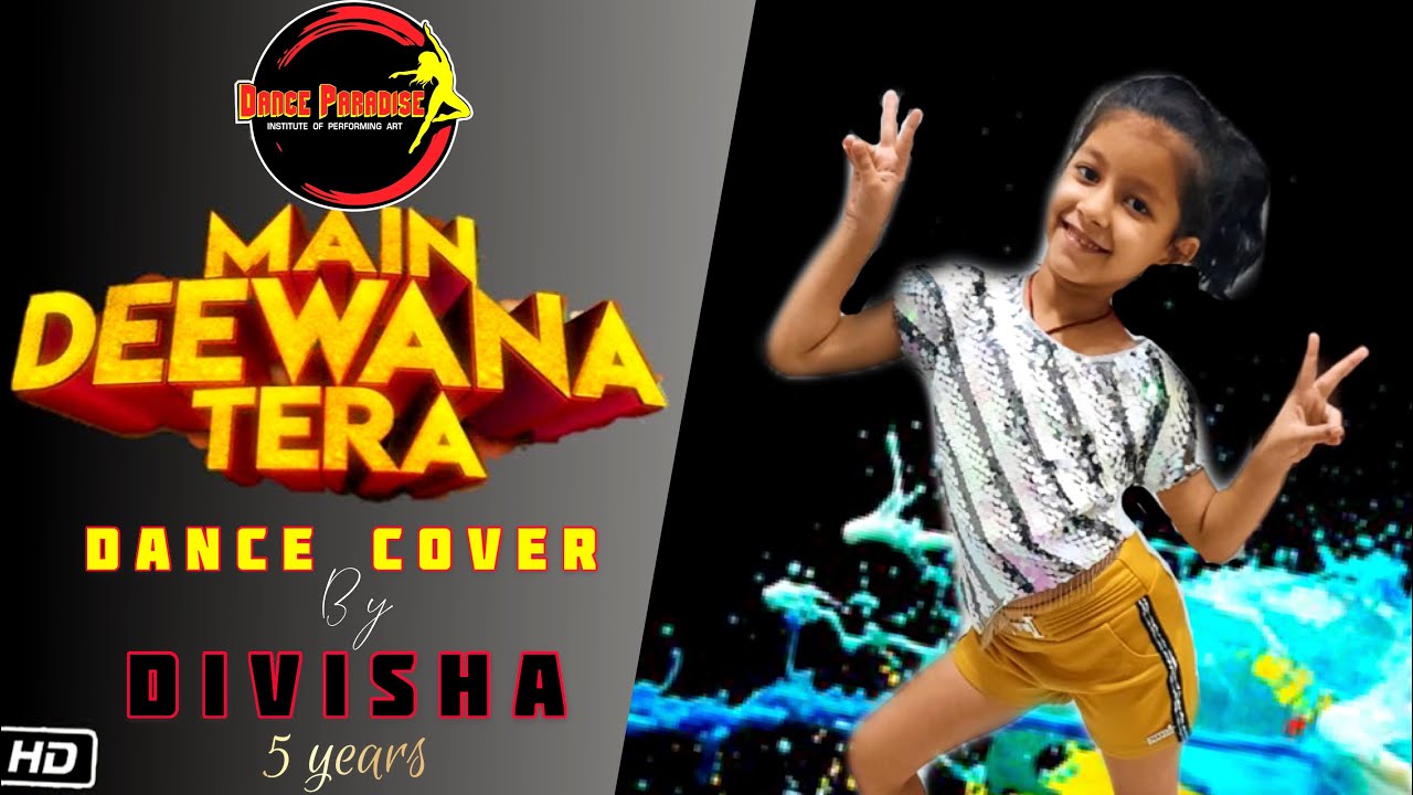 Main Deewana Tera Dance video l Divisha l Dance paradise l SK Mintu l Diljit Singh l Guru Randhawa