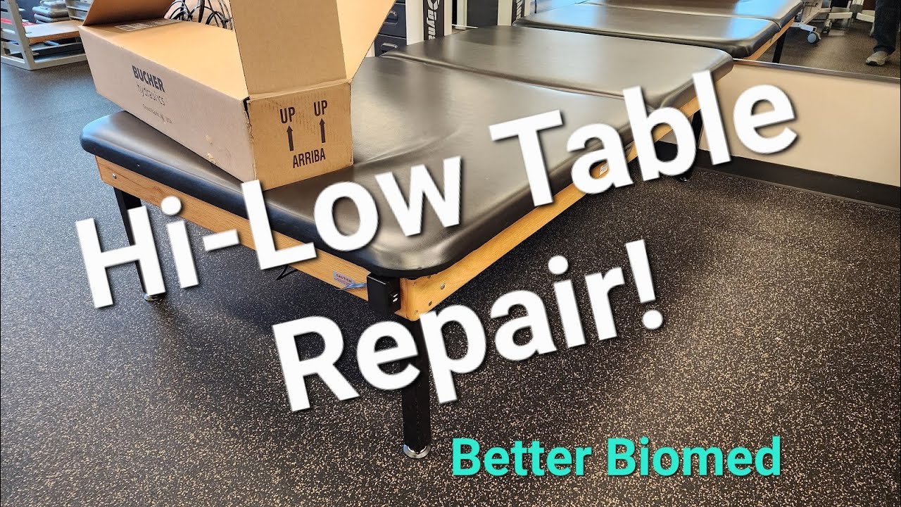 Hi - Low Table Hydraulic Repair