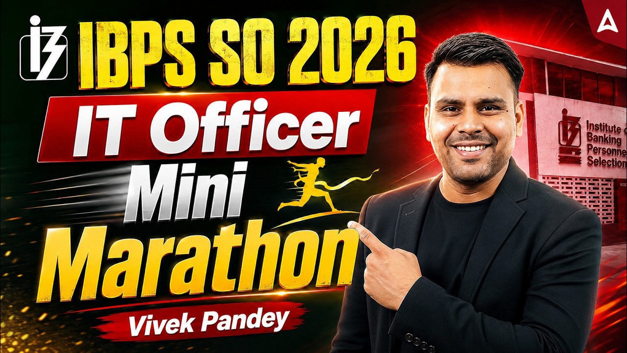 IBPS SO 2026 IT Officer | Mini Marathon | Complete Preparation Strategy