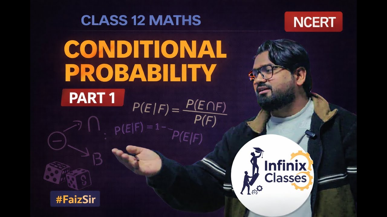 Conditional Probability Class 12 | Probability Chapter 13 Part 1 | NCERT | By Faiz Sir #maths