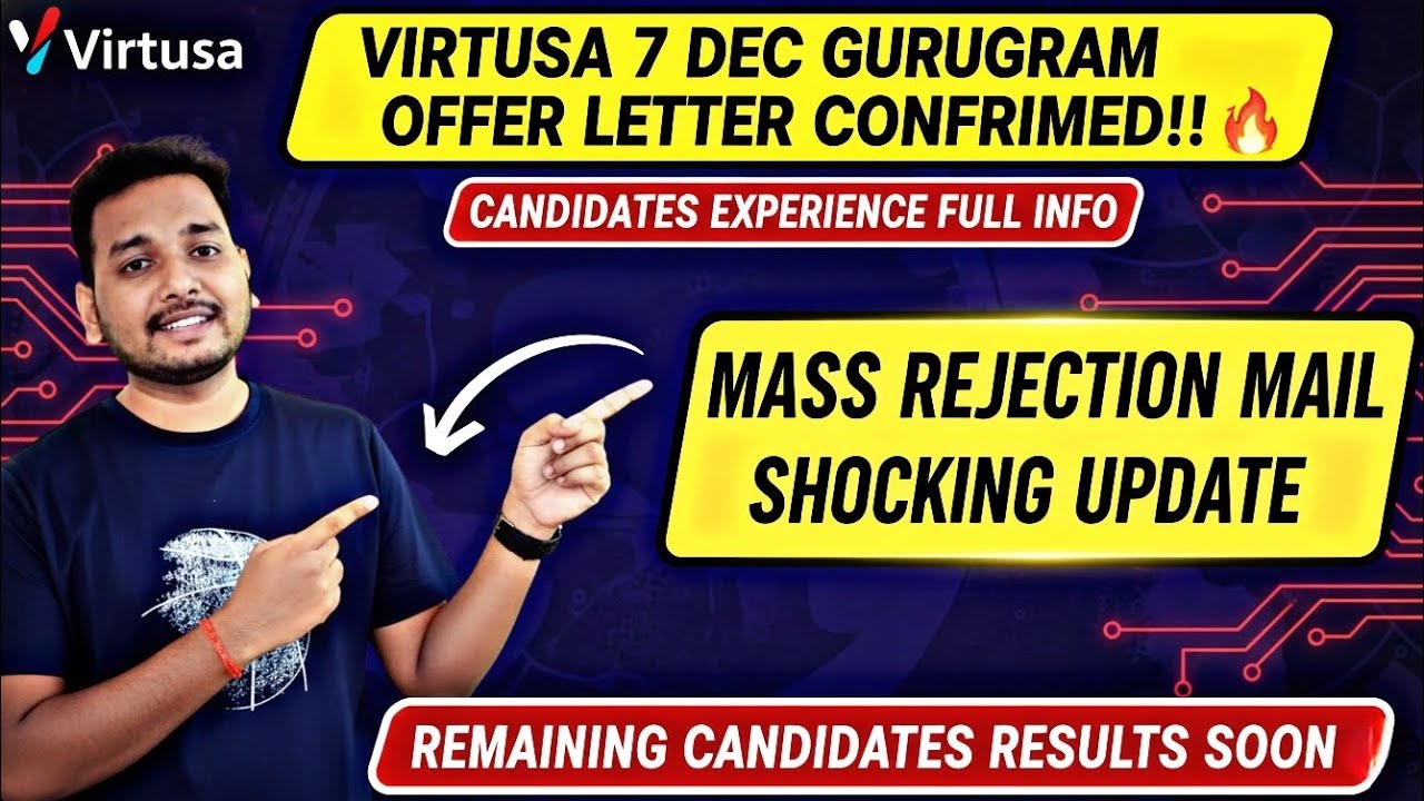 Virtusa Offer Letter Confirmed🚨| 7 Dec GURUGRAM | MASS REJECTION SHOCK & Results Soon | TR+HR Info