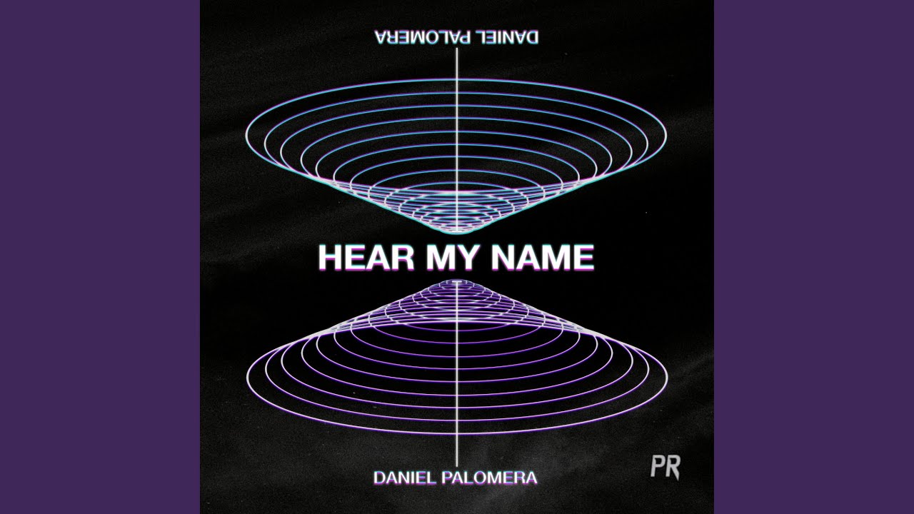 Hear My Name