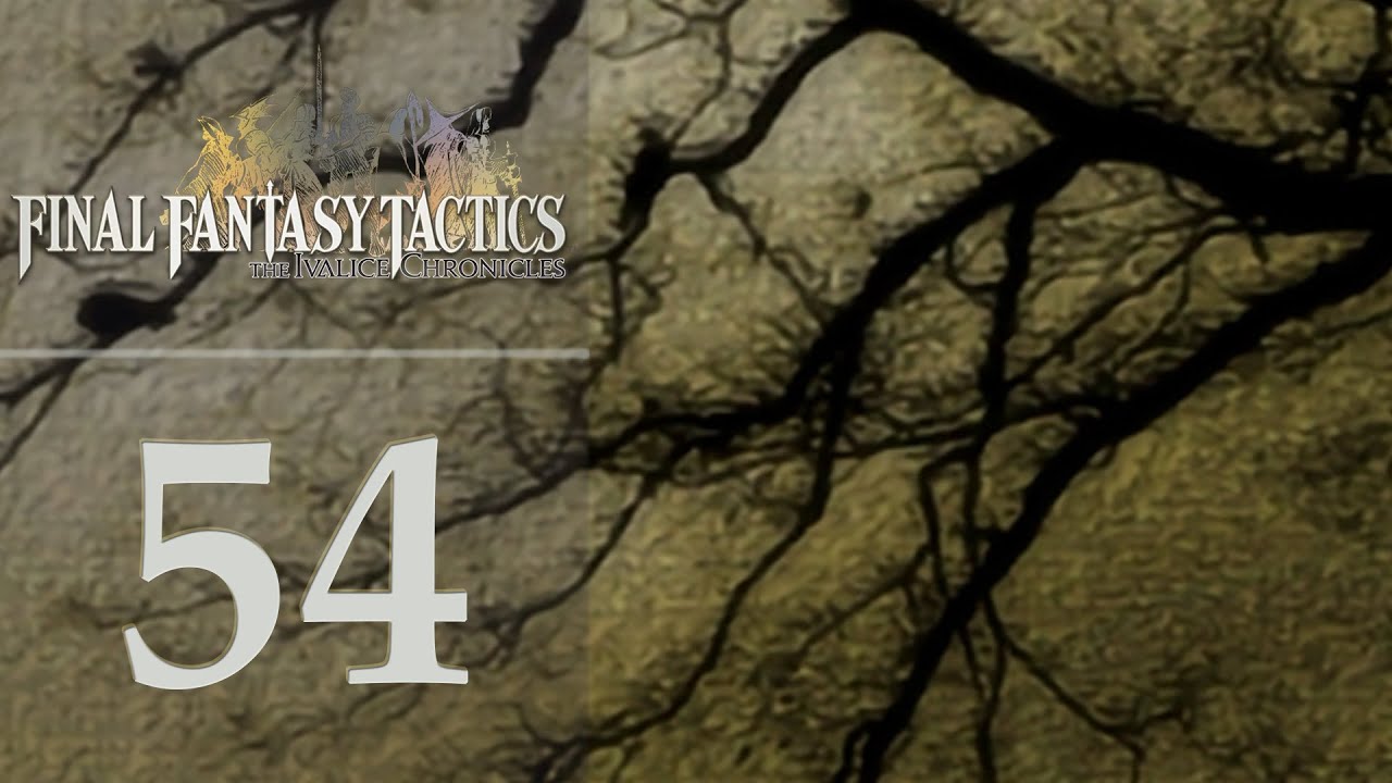 Enavia Chronicles - Let's Play Final Fantasy Tactics - The Ivalice Chronicles - 53 [Tactician]
