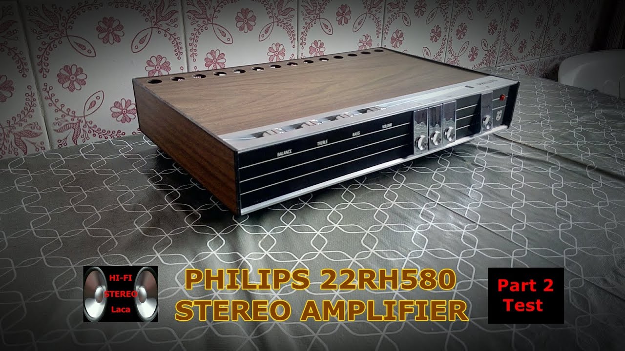 PHILIPS 22RH580 Stereo Amplifier (1968) Part 2 Test ●
