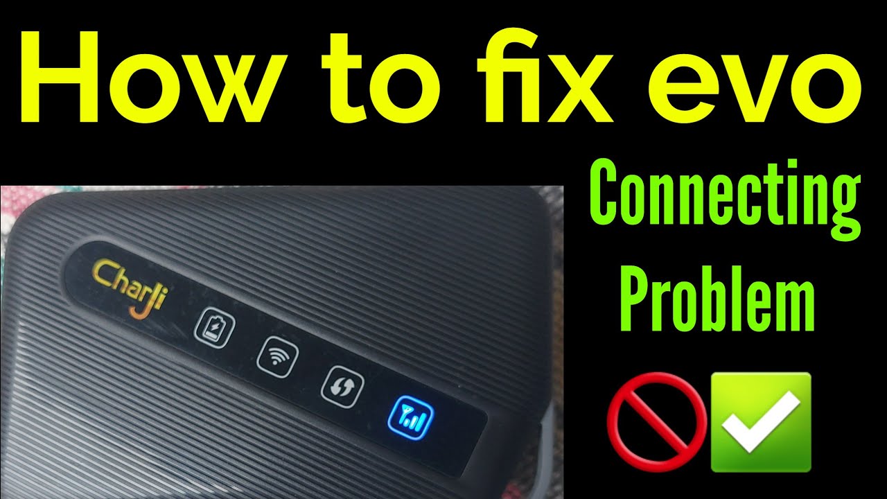 How to fix evo charji connecting problem | New evo 2023 | How to change evo password | All In One Pk