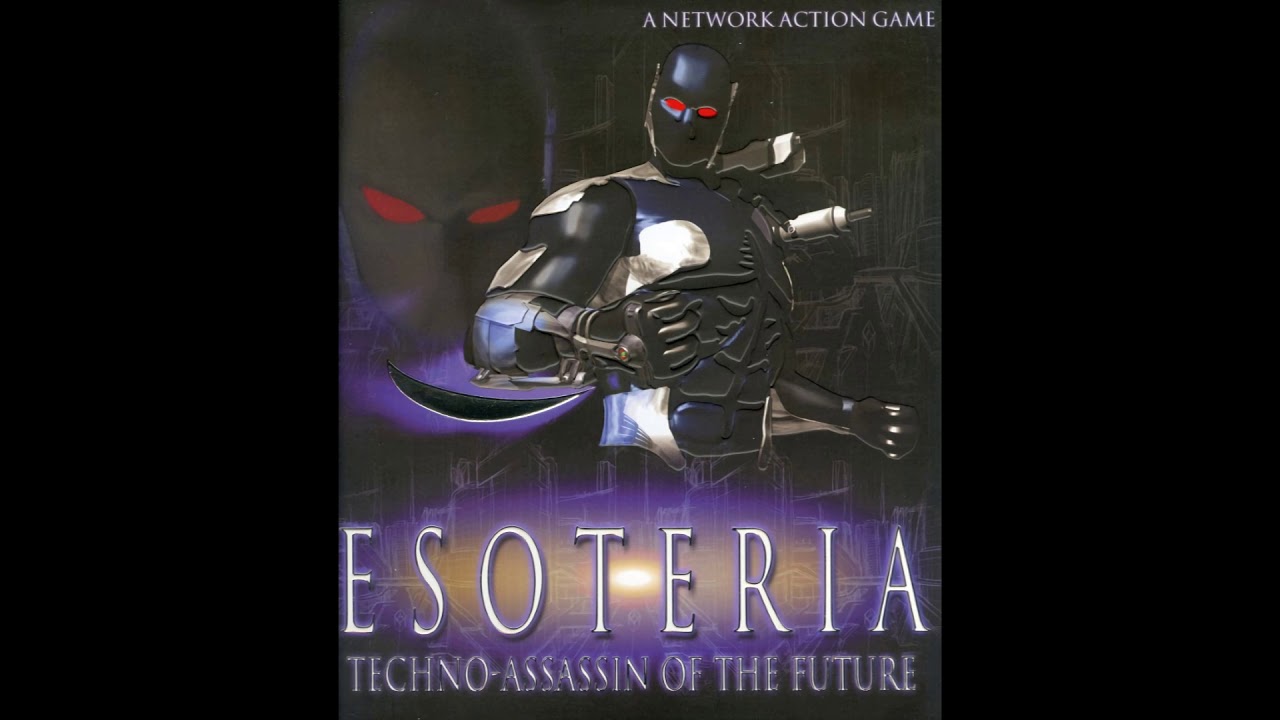Esoteria Techno-Assassin of the Future Soundtrack