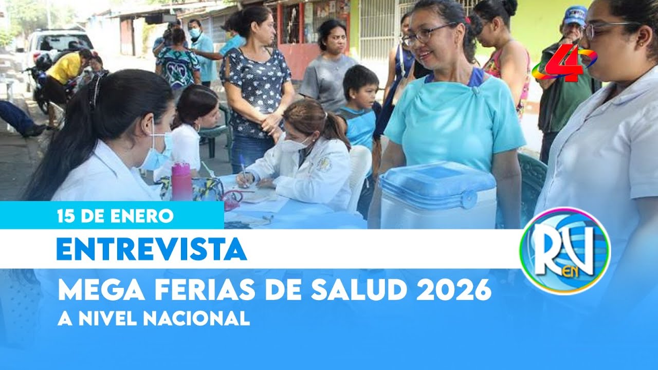 🩺 Plan de salud 2026 en Nicaragua: Mega Ferias con atención para las familias🛡️ | Revista en Vivo