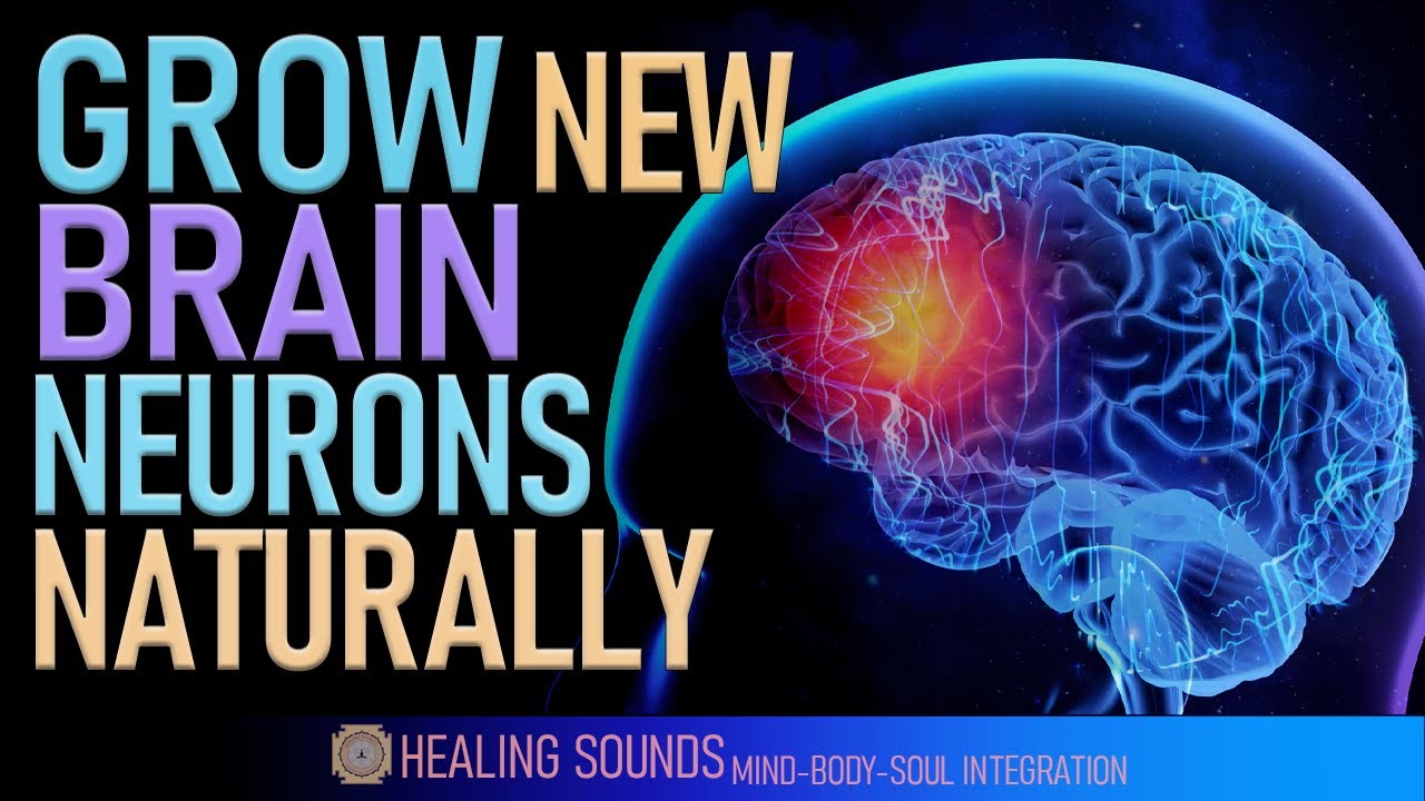 Neuroplasticity | Grow New Brain Neurons Naturally | Healing Frequency Isochronic Tones | 528 Hz