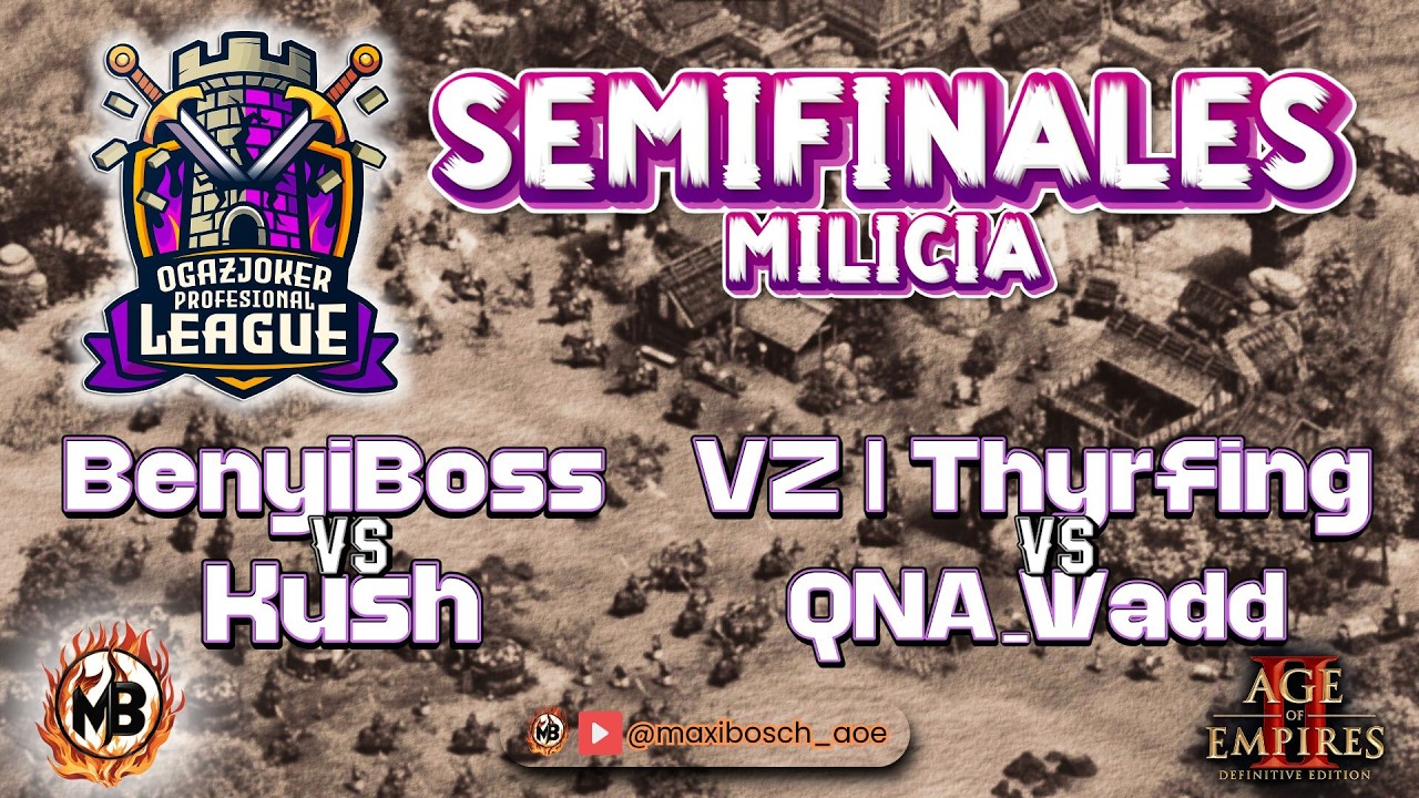 🏆OgazJoker Profesional League🏆Semifinales🔶BenyiBossi vs Kush / Thyrfing vs Wadd🔶