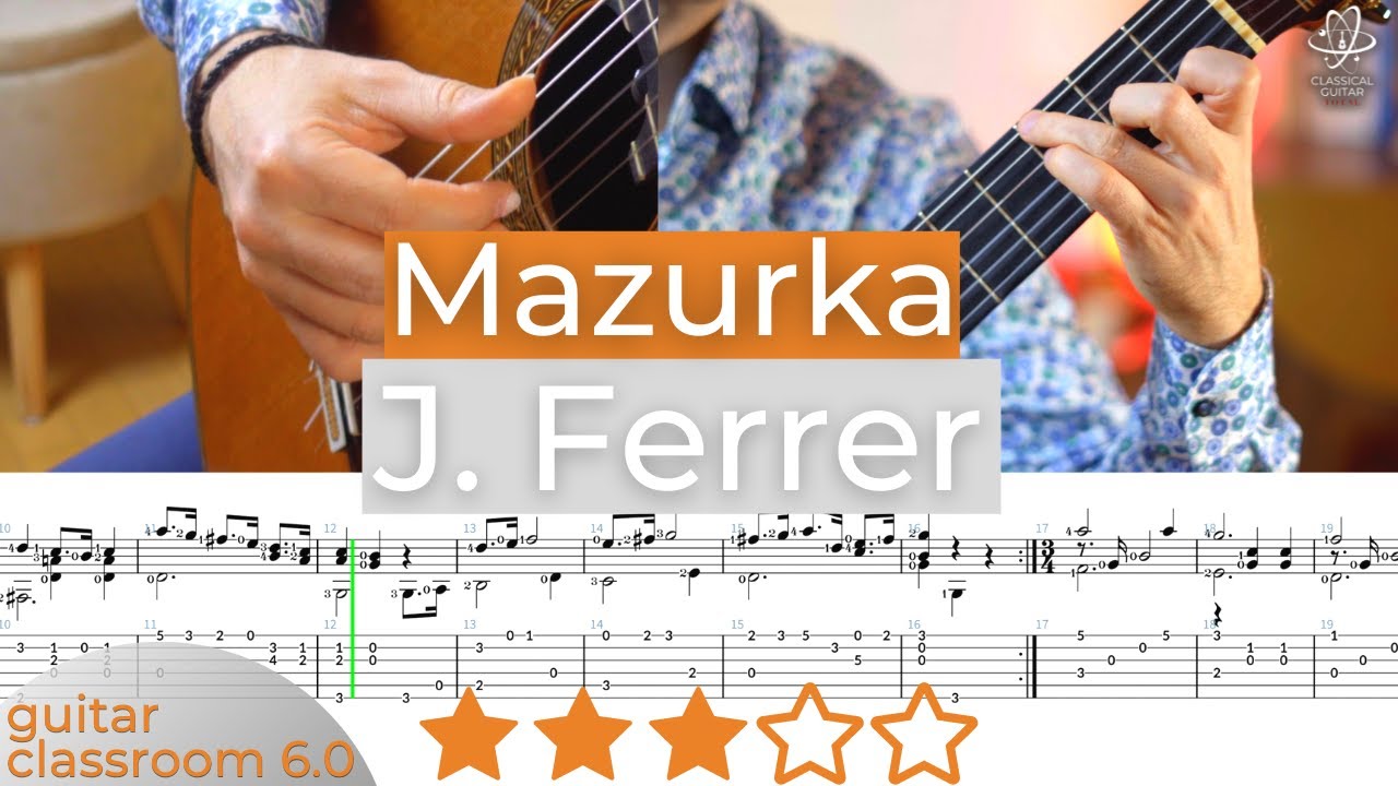 J.Ferrer: Mazurka - Free Classical Guitar Sheet Music & Tips