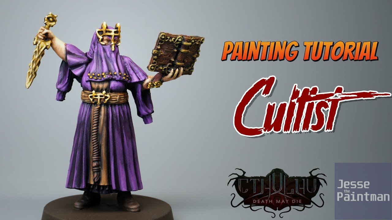 Cthulhu Death May Die_Fear of the Unknown Cultist Painting | Miniature Painting Tutorial E14