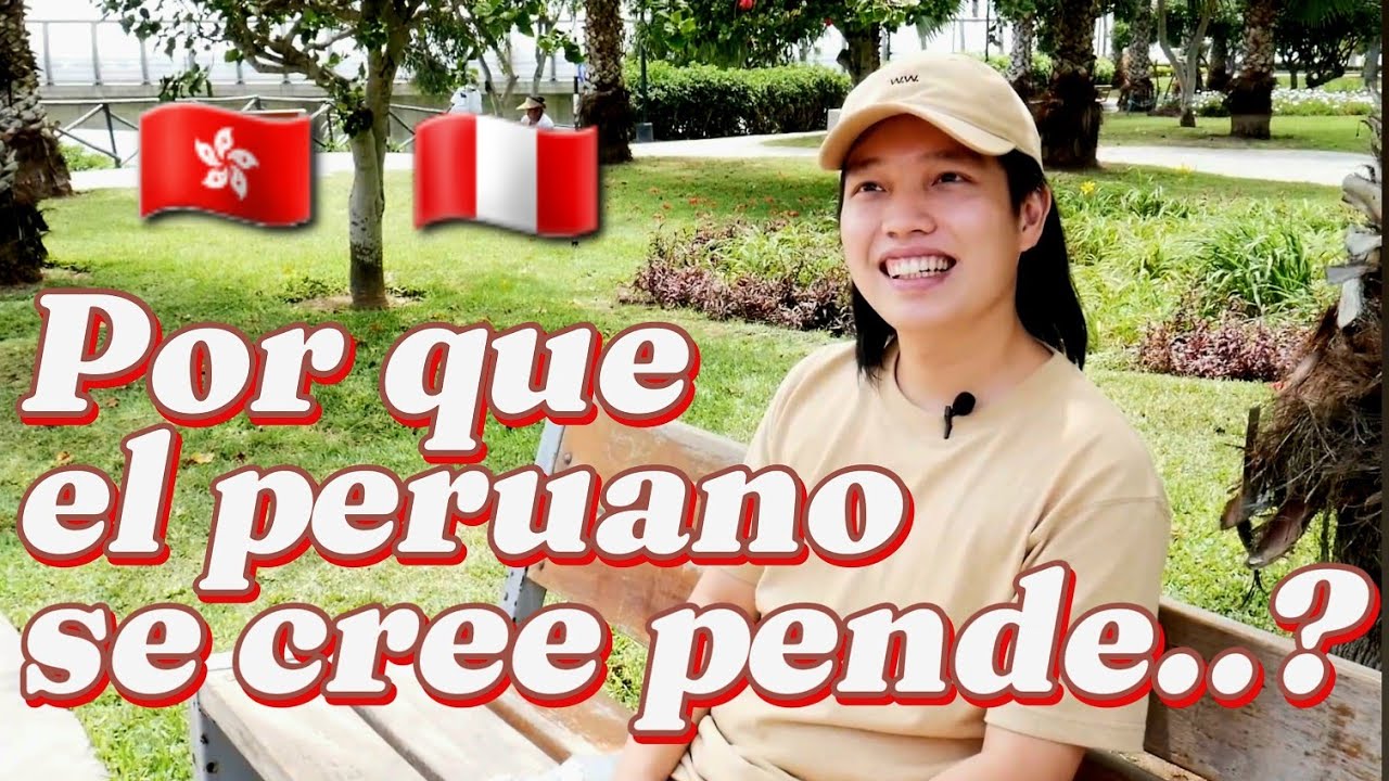 NO PENSÉ QUE EN PERÚ ME PASARIA ESTO🇭🇰🇵🇪