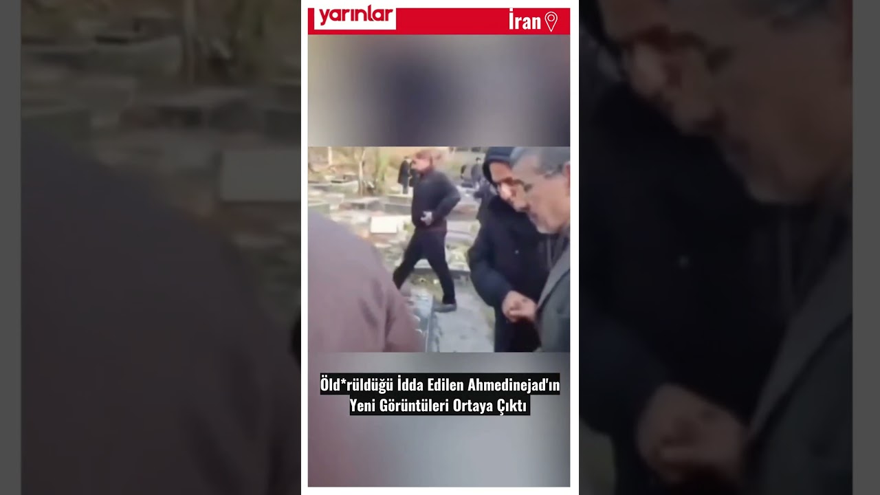 &Ouml;ld*r&uuml;ld&uuml;ğ&uuml; İddia Edilen Ahmedinejad'ın Yeni G&ouml;r&uuml;nt&uuml;leri Ortaya &Ccedil;ıktı