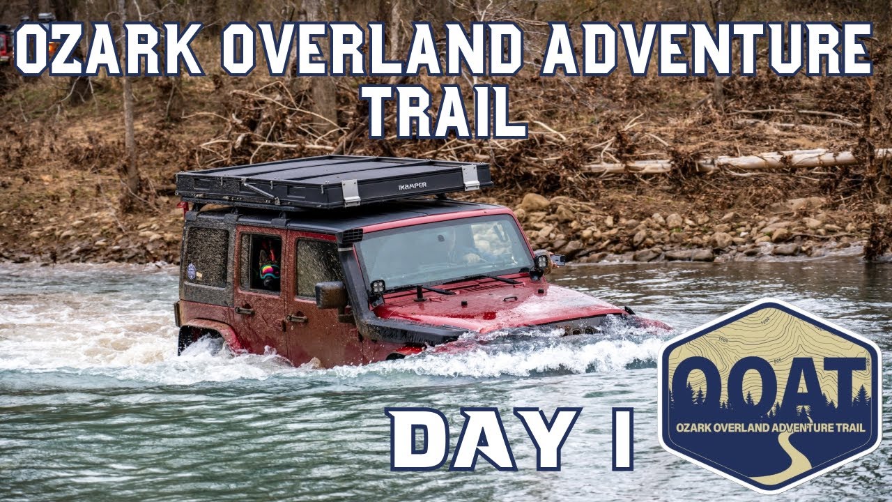 Ozark Overland Adventure Trail 2025 Day 1 - Finally Back in the Ozarks!!!