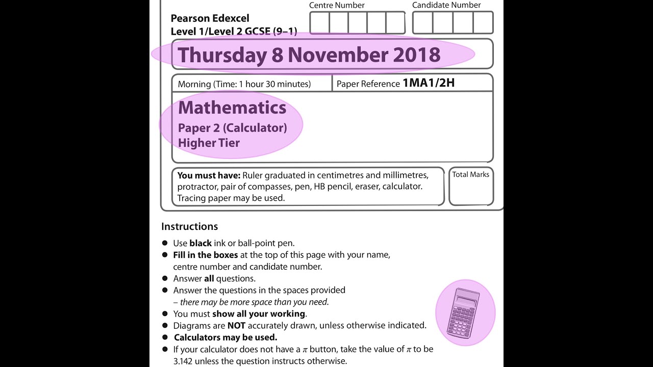 EDEXCEL GCSE Maths. November 2018. Paper 2. Higher. Calculator. 2H.
