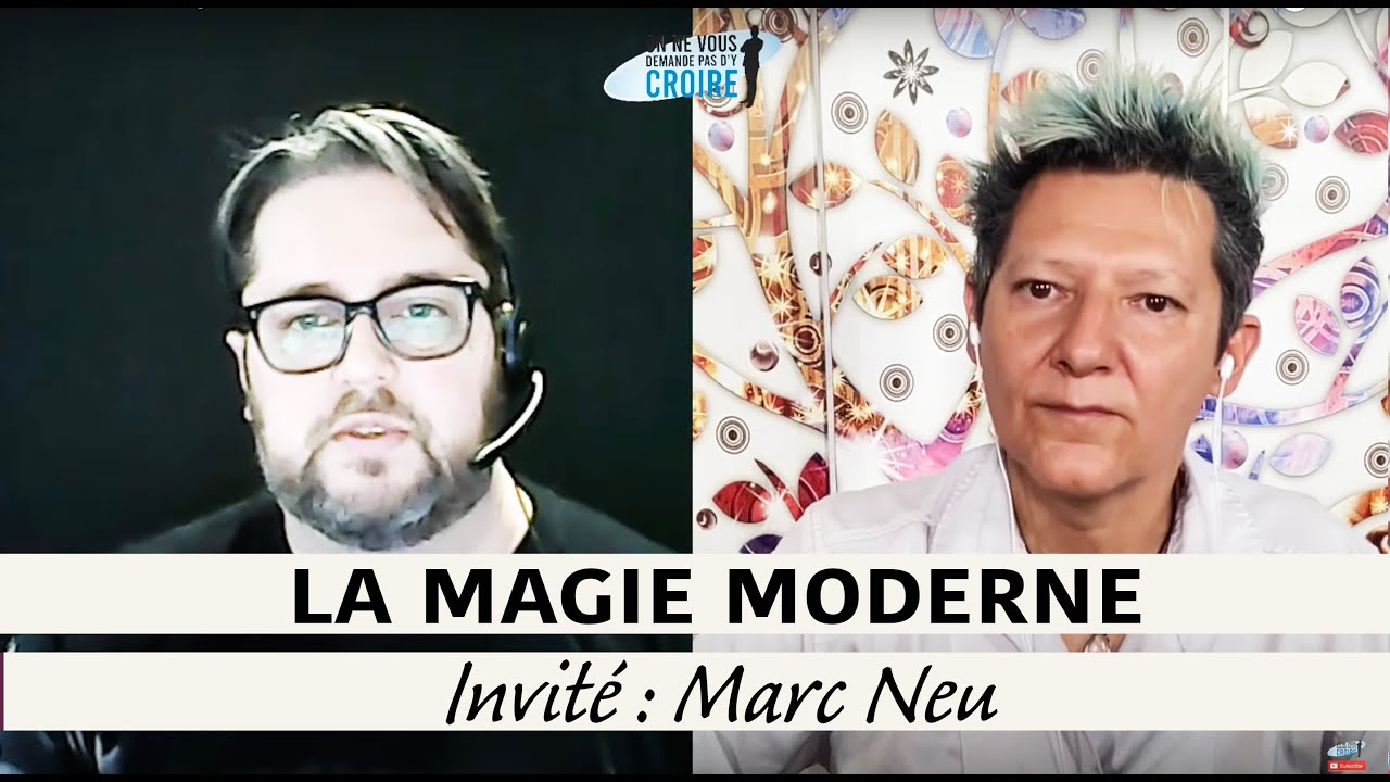 MARC NEU La Magie moderne