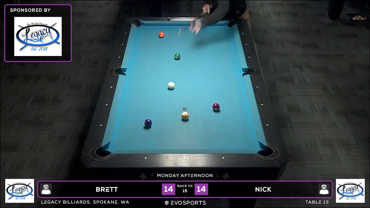 BRETT vs NICK - LEGACY BILLIARDS - TABLE 13 | EvoSports
