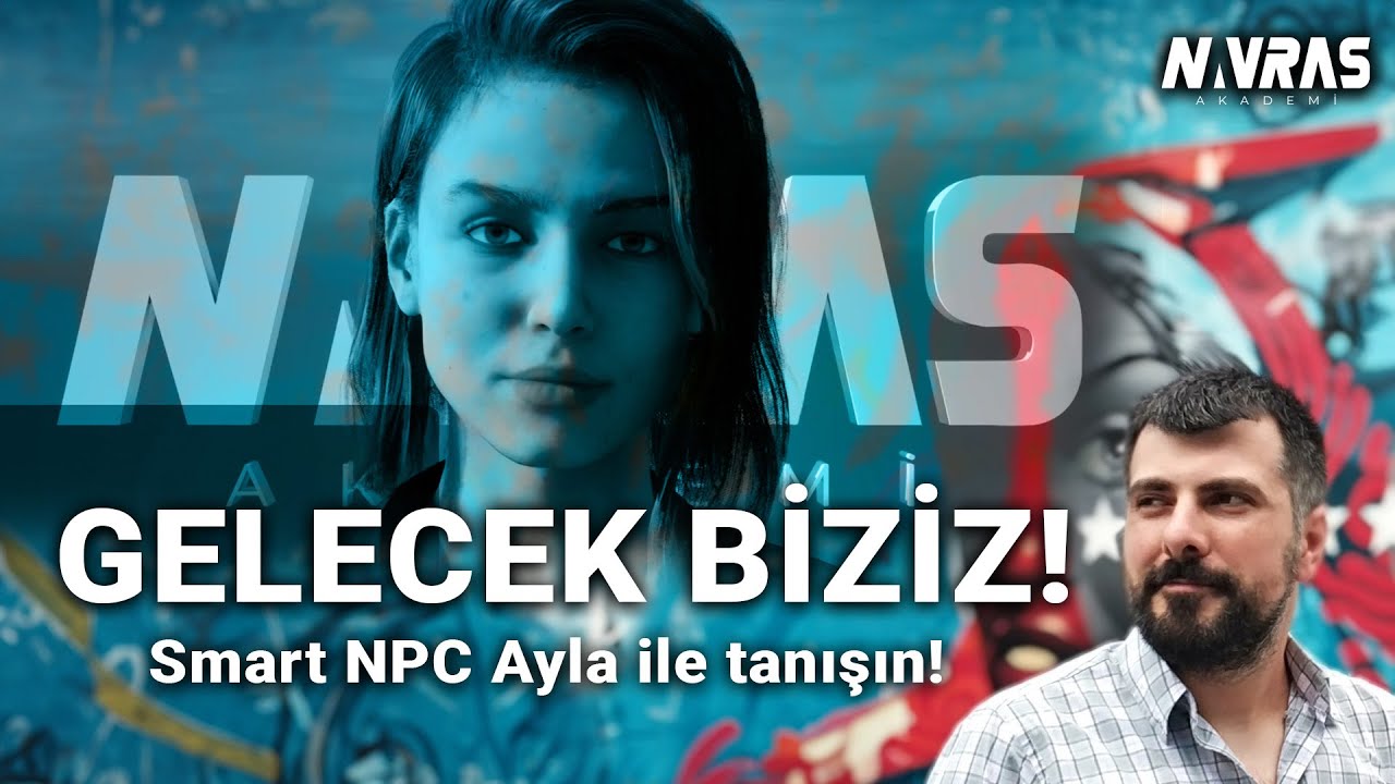 Smart NPC Ayla ile tanışın!