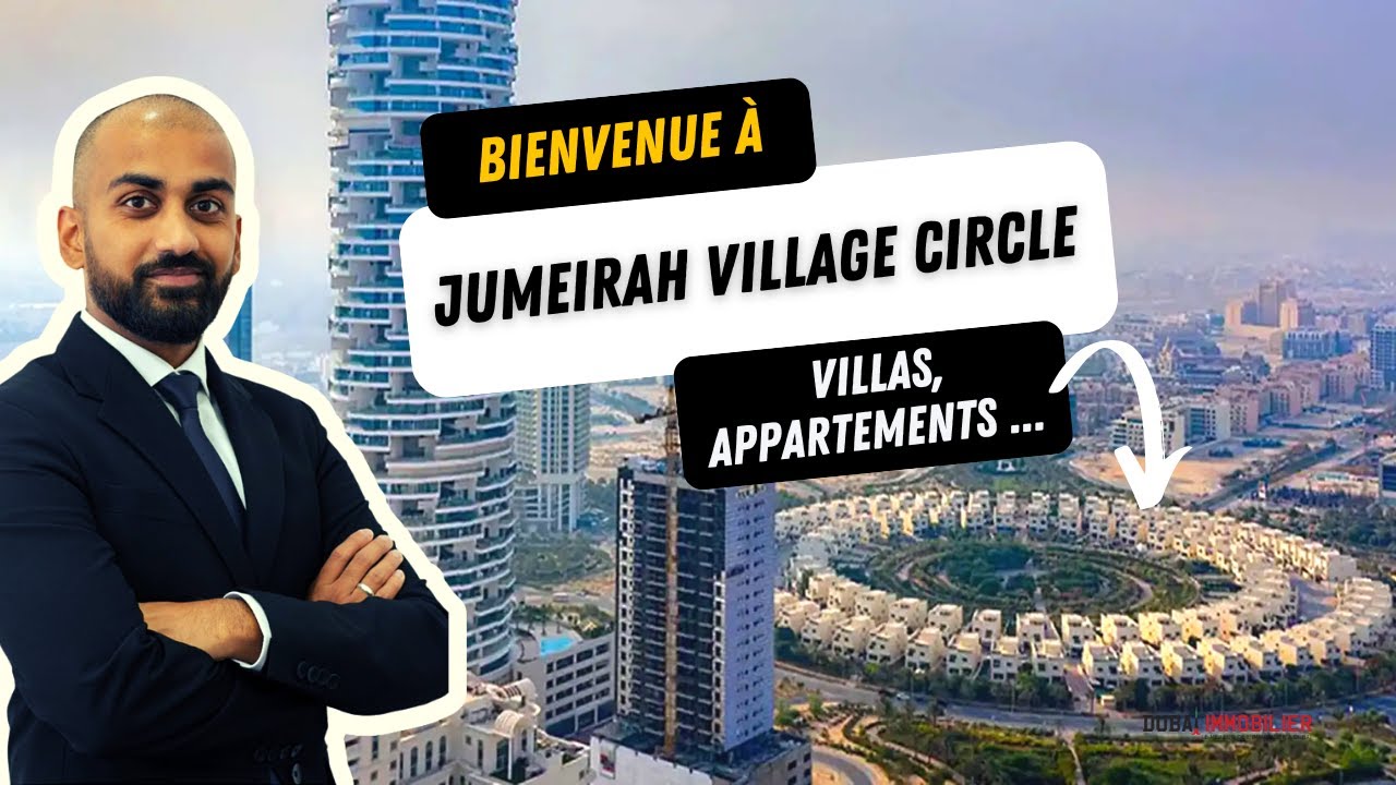 Jumeirah Village Circle ⭕💙 un quartier stratégiquement situé à Dubaï