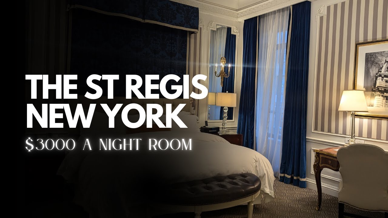 Is the iconic St Regis NYC's WORST luxury hotel?! $3000 a night room - worth it??