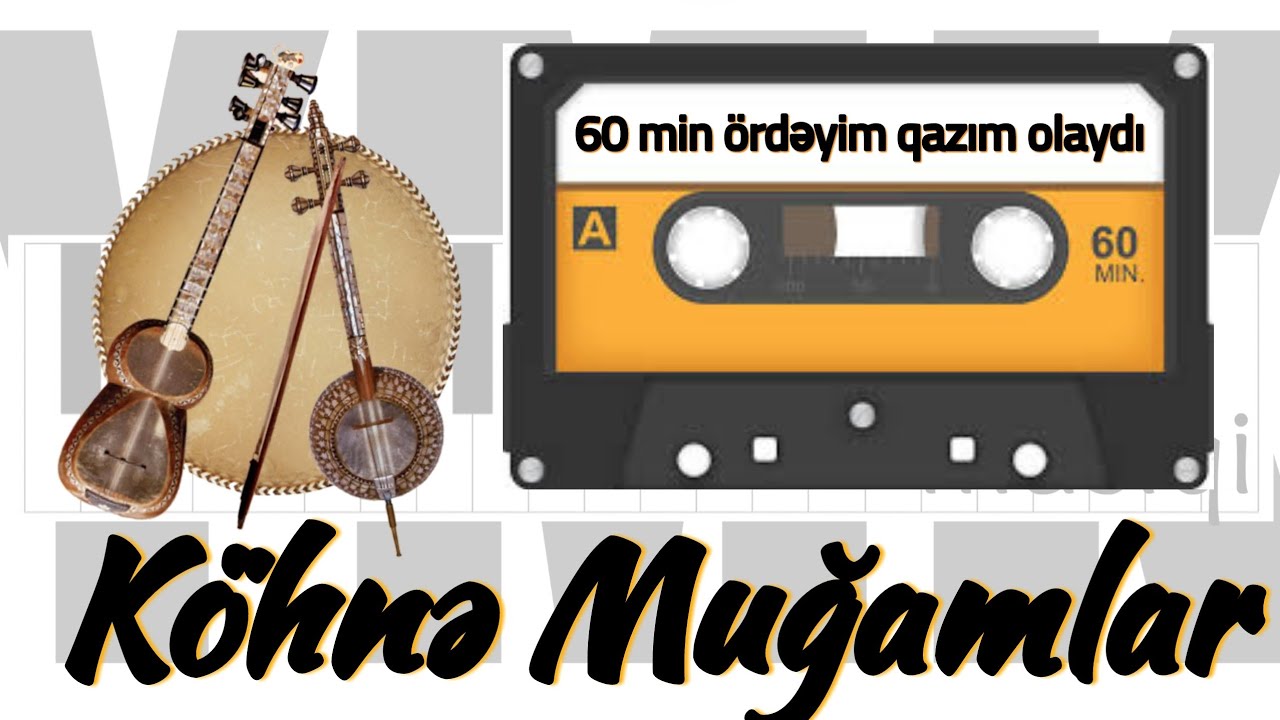 YIĞMA Köhnə Muğamlar | MİX 2020 ( YMK Musiqi #191) Yigma Mugamlar Seçmələr