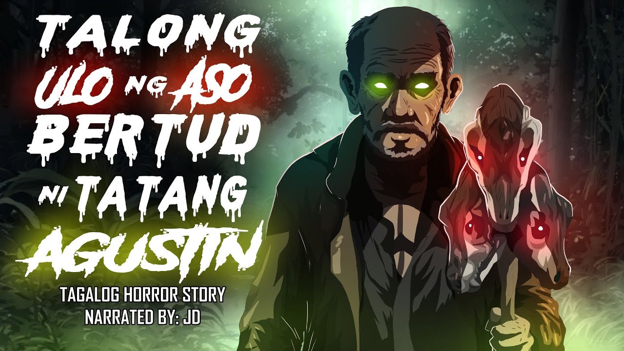 TATLONG ULO NG ASO BERTUD NI TATANG AGUSTIN (Aswang True Story)