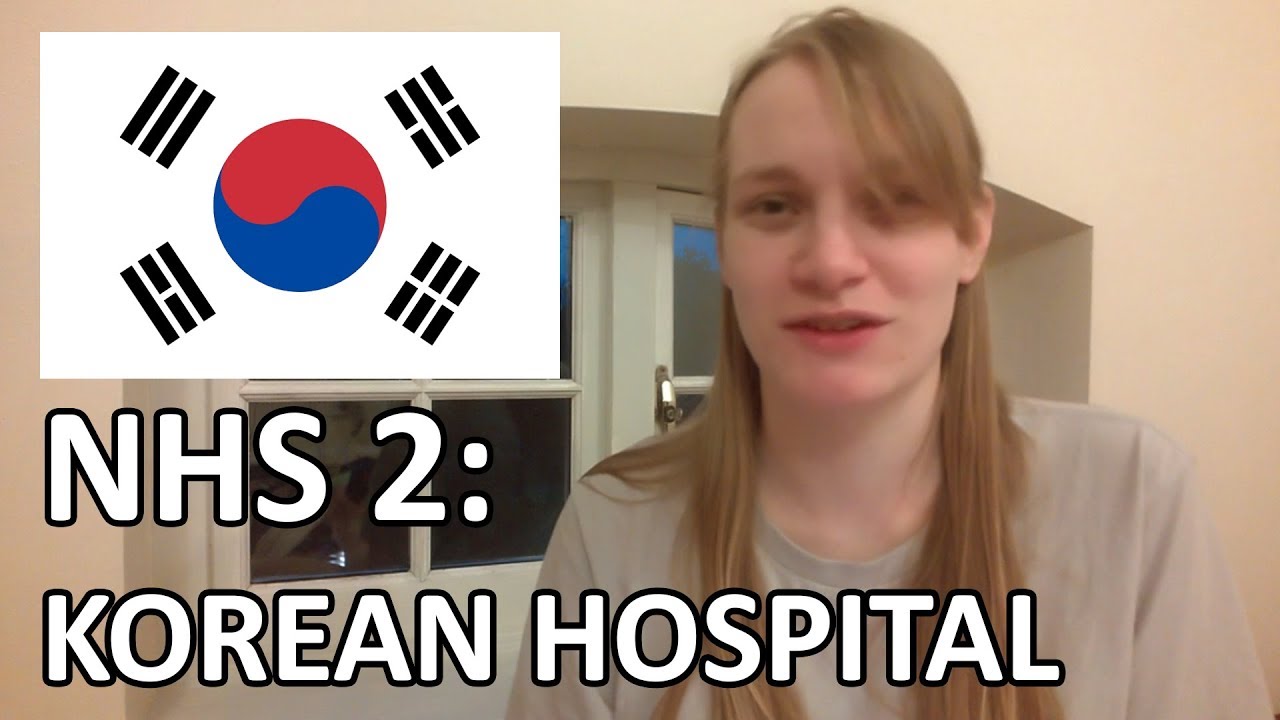 Comparing South Korean Healthcare with the NHS
