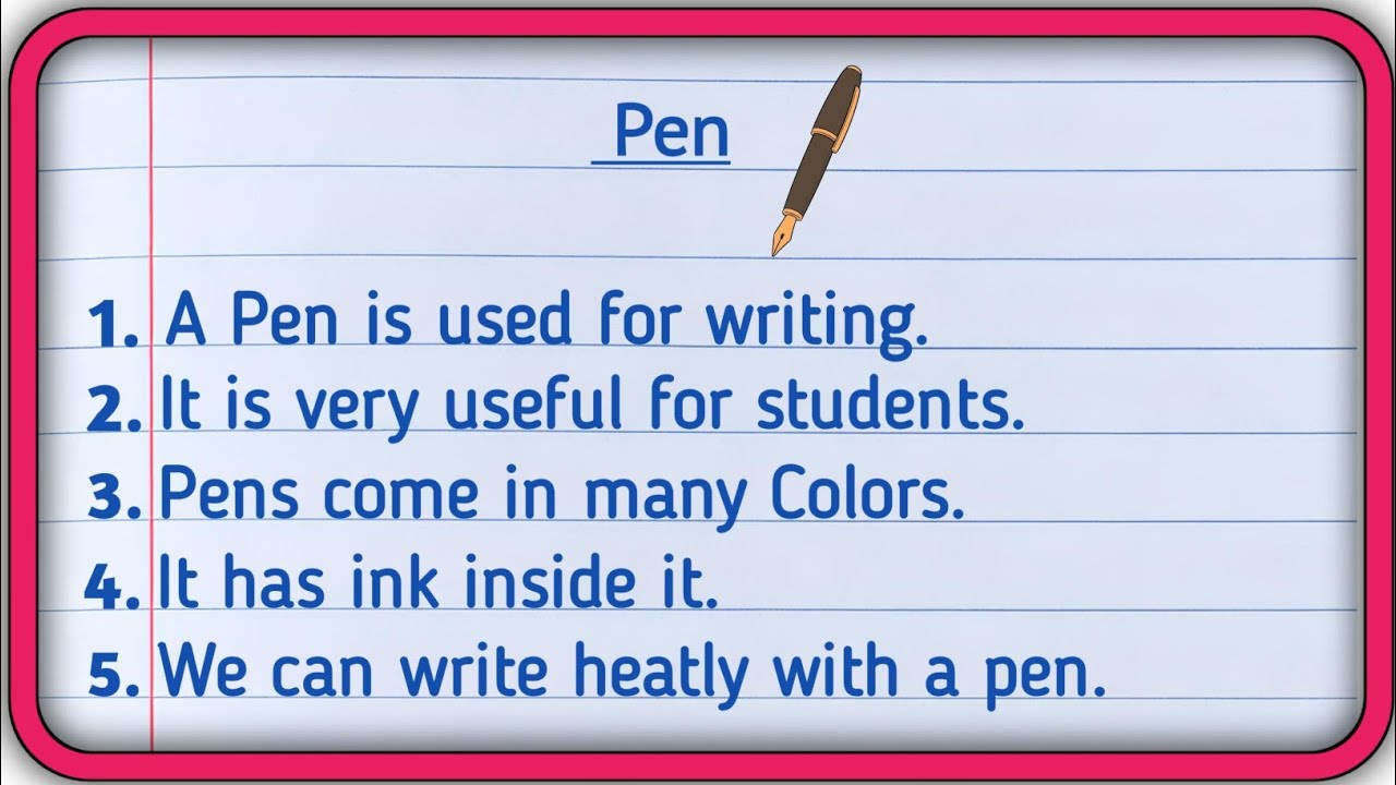 10 lines essay on My pen in English | My pen essay 10 lines | My pen essay in English 10 lines 