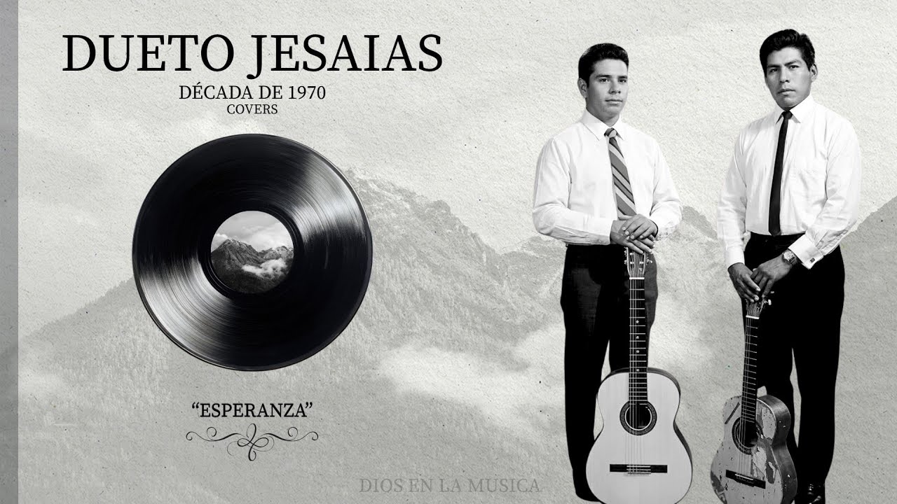 DUETO JESAIAS | DECADA DE LOS 70s 